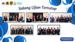 Selamat dan Sukses atas Pelaksanaan Sidang Ujian Tertutup Program Studi Teknik Industri – Program Doktor